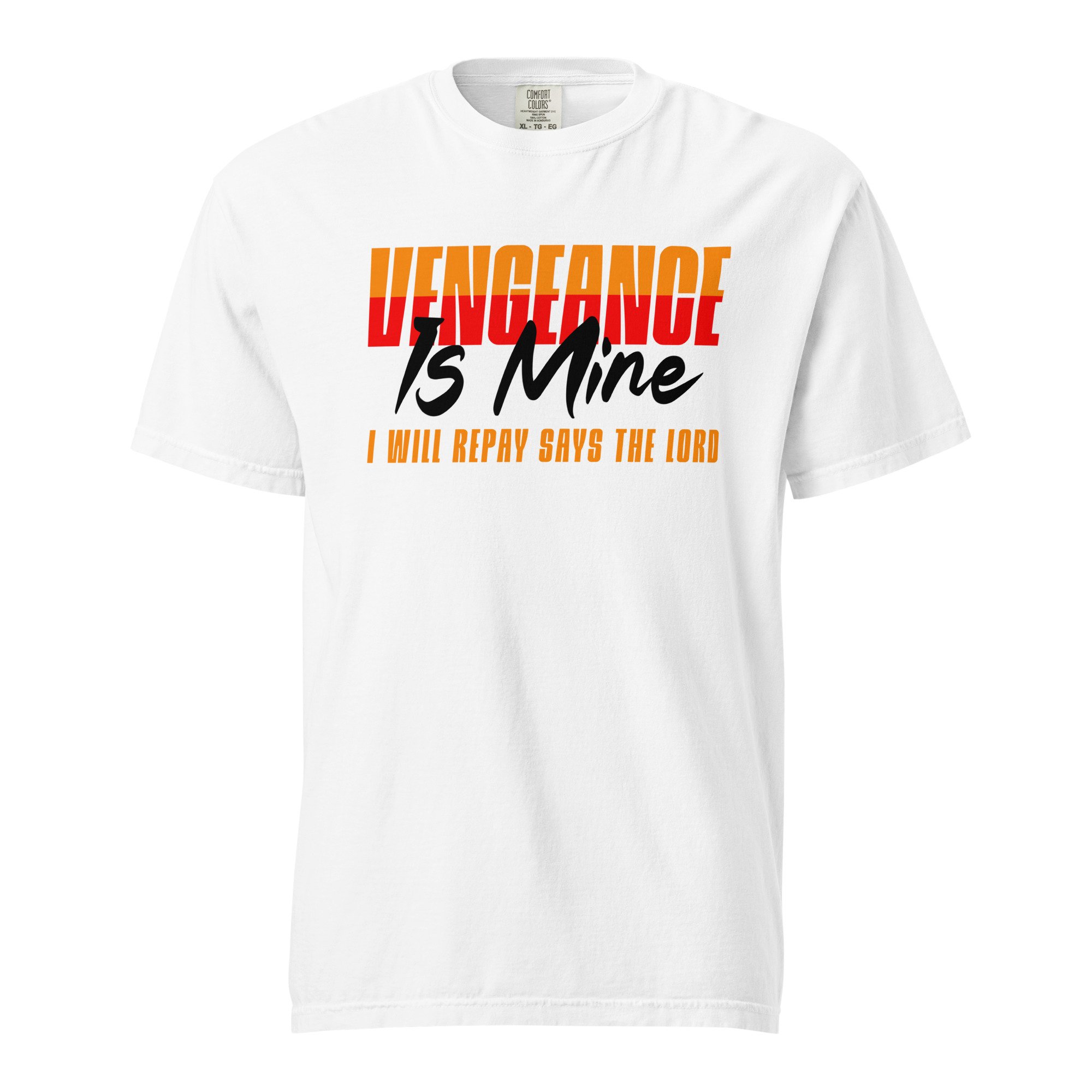 Unisex Heavyweight T-shirt | Comfort Colors | Vengeance is Mine