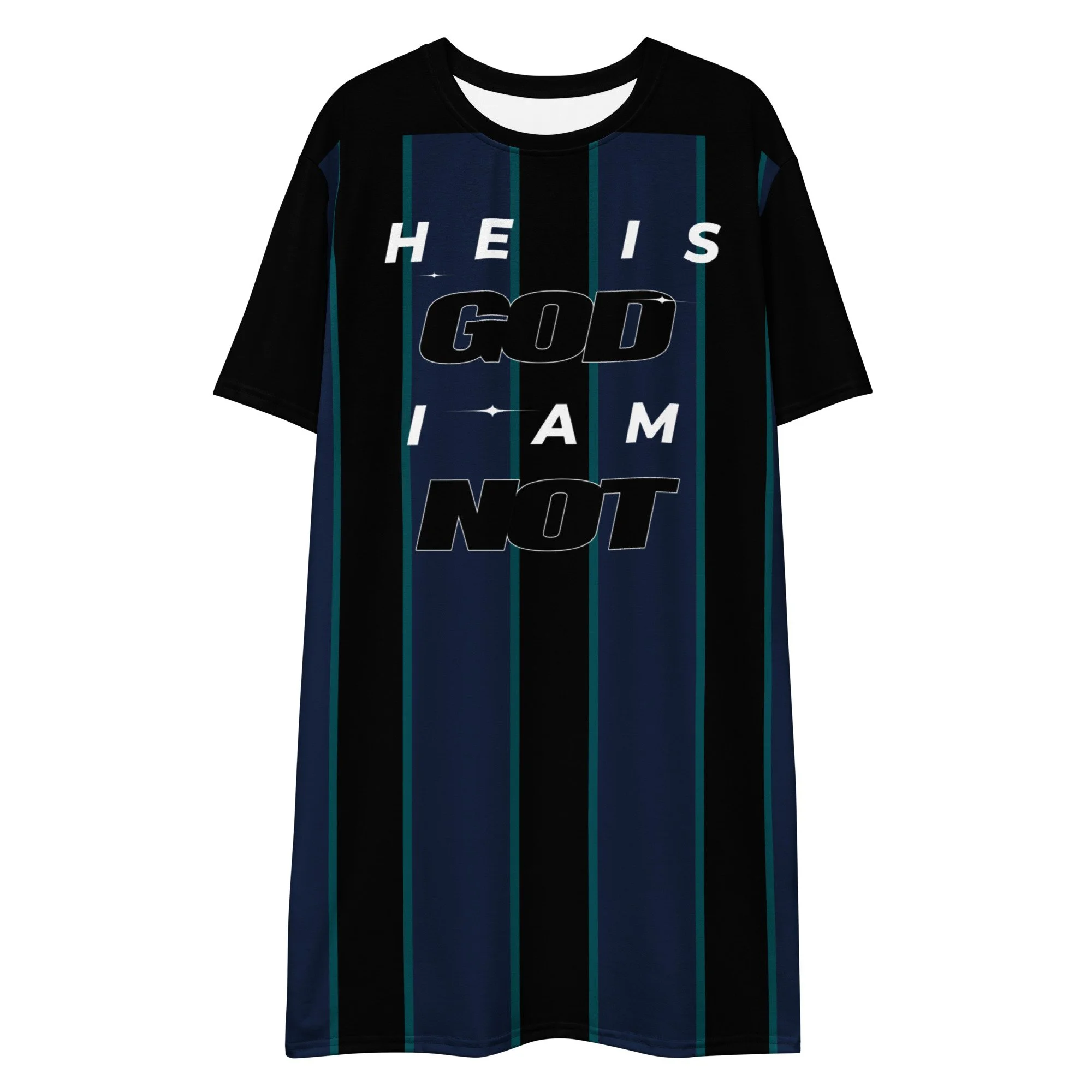 T-shirt Dress | He is God
