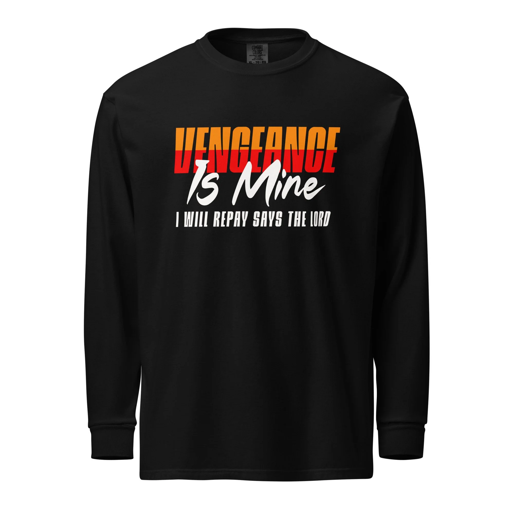 Unisex Heavyweight Long-sleeve Shirt | Comfort Colors | Vengeance is Mine