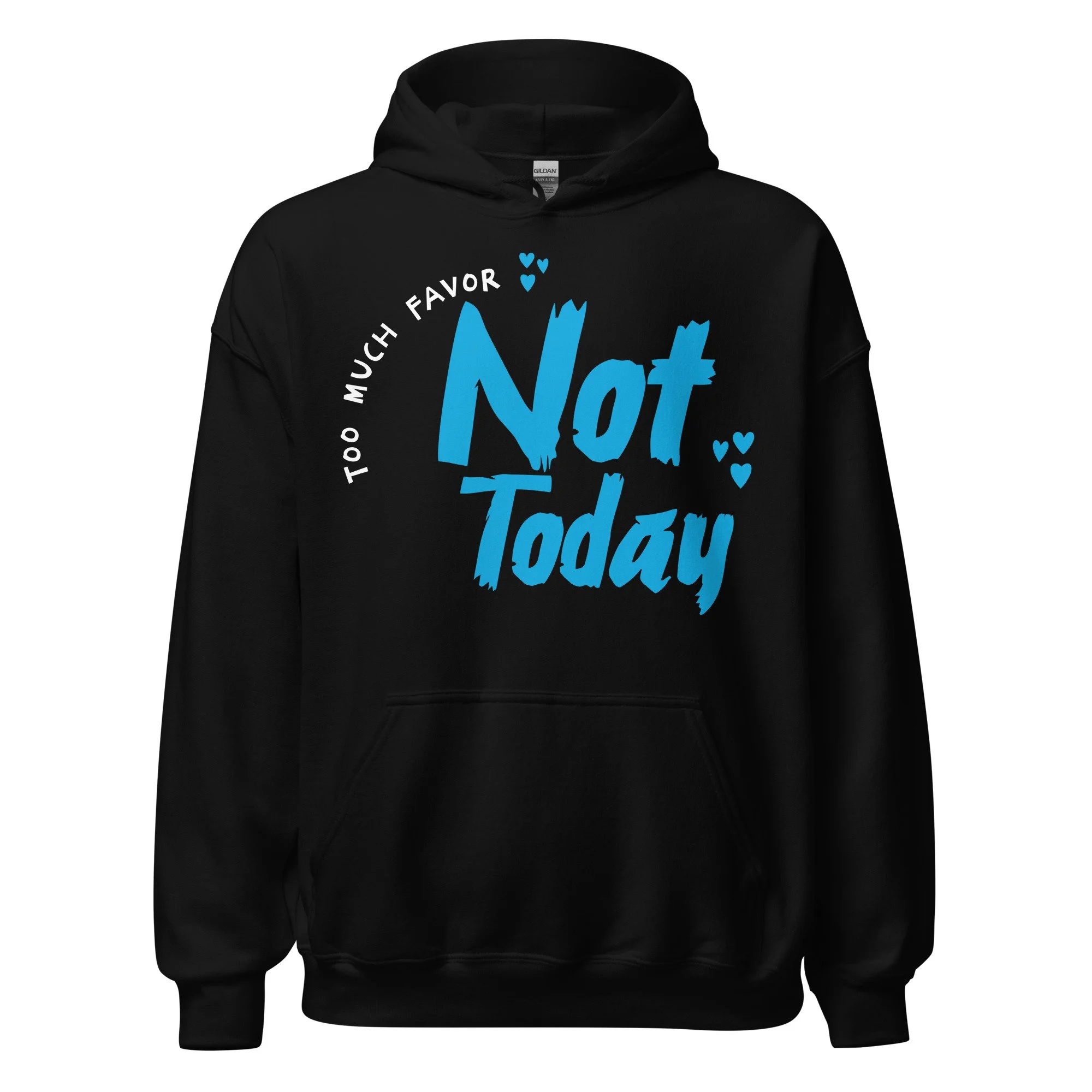 Unisex Heavy Blend Hoodie | Gildan | Not Today