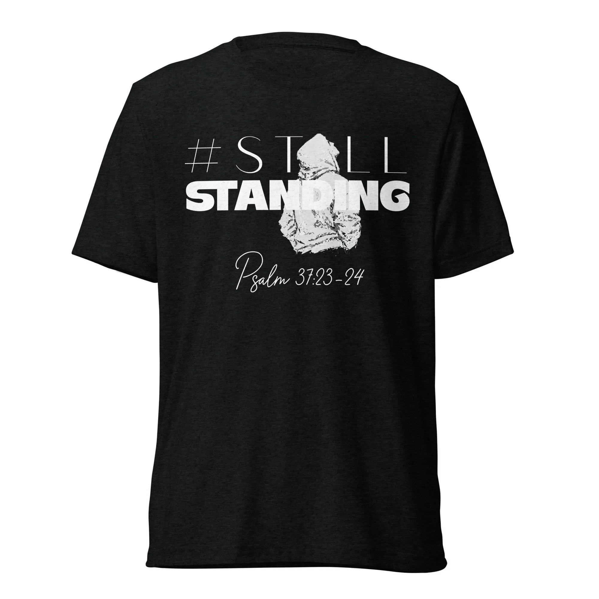 Unisex Lightweight Tri-Blend T-shirt | Bella + Canvas | #StillStanding (dark)