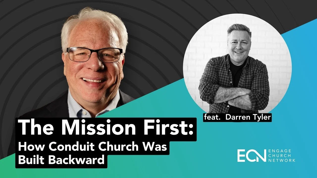 Mission First: How Conduit Church Was Built Backward