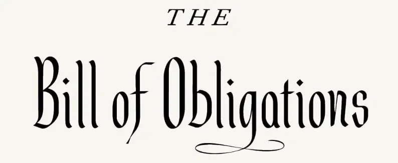 The Bill of (Rights and) Obligations