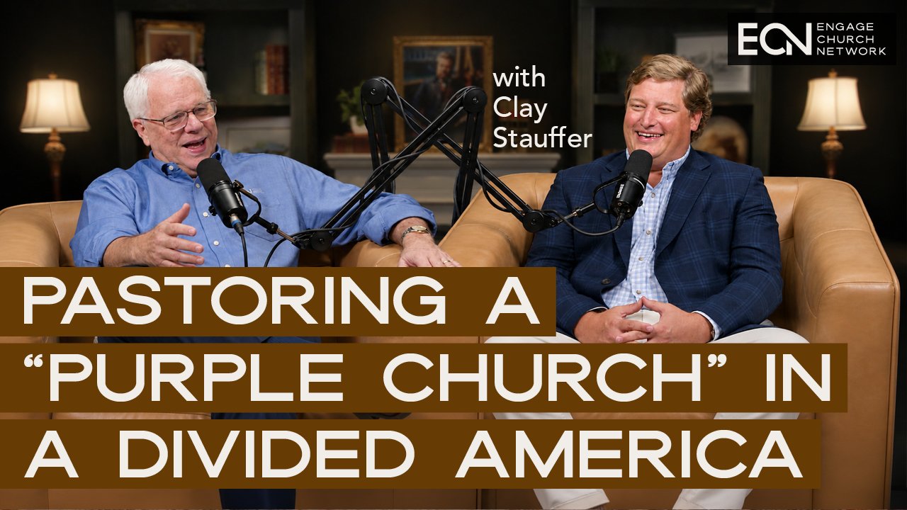 Pastoring a “Purple Church” in a Divided America | Clay Stauffer