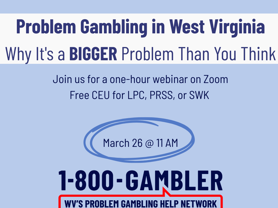 Problem Gambling in West Virginia