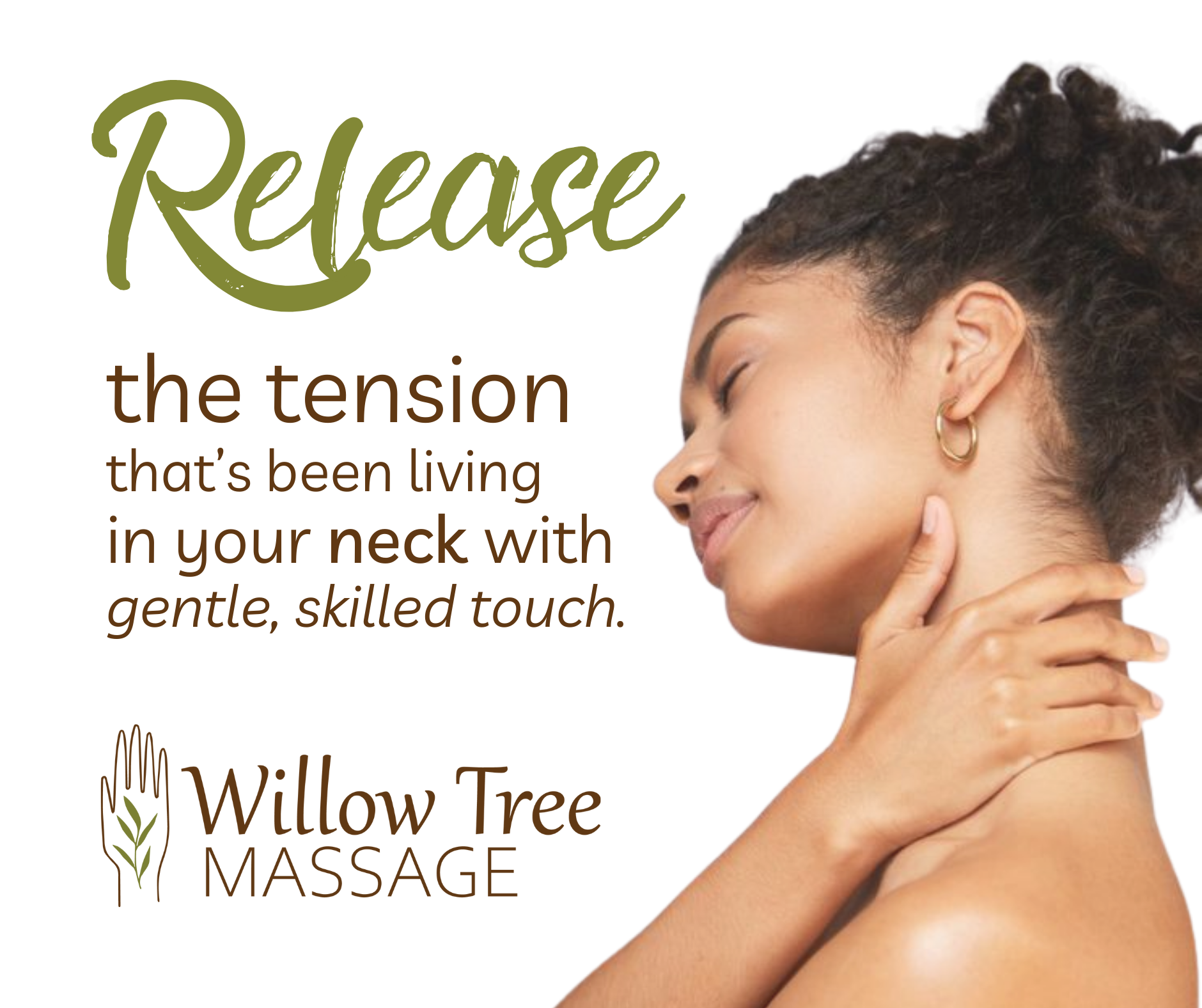 A woman with curly hair and hoop earrings gently touching her neck, promoting Willow Tree Massage with text about releasing tension in the neck with skilled touch.
