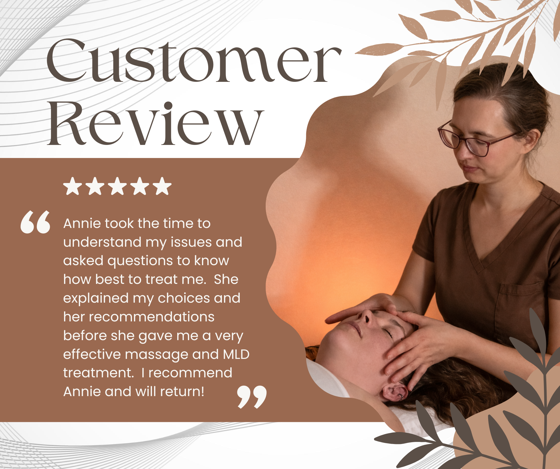 Customer review graphic with photo of a massage therapist performing a facial massage on a client, decorative leaves, and testimonial text.