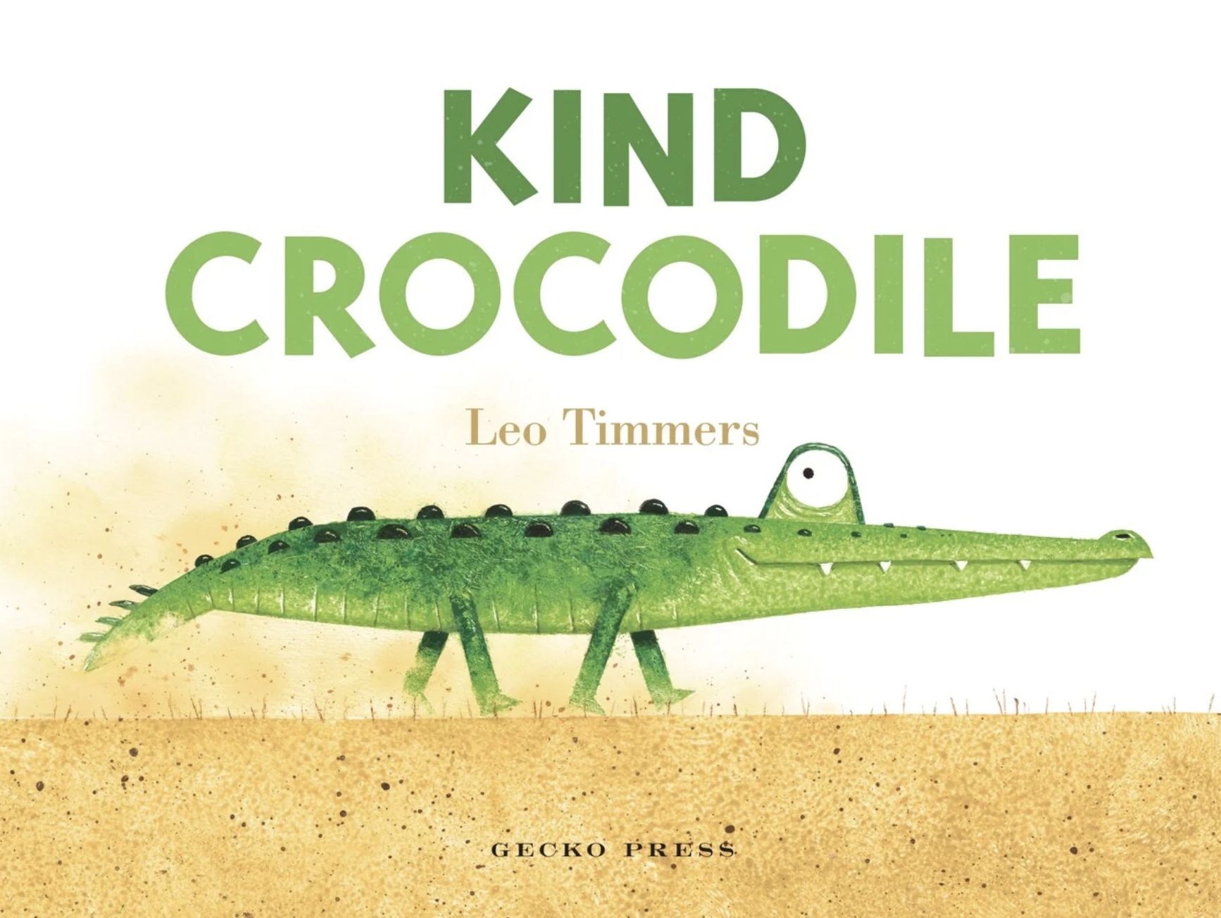 Book cover titled "KIND CROCODILE" by Leo Timmers featuring an illustrated green crocodile with a playful expression on a sandy background.