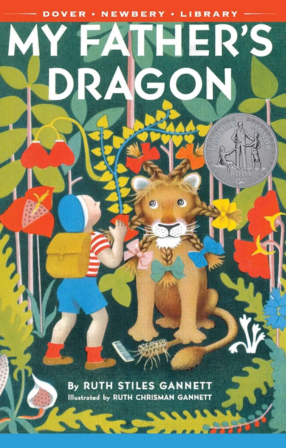 Cover of a children's book titled 'My Father's Dragon' showing a young boy with a backpack and a blue cap whispering to a young lion with a braided mane, in a colorful jungle setting with various plants and flowers.