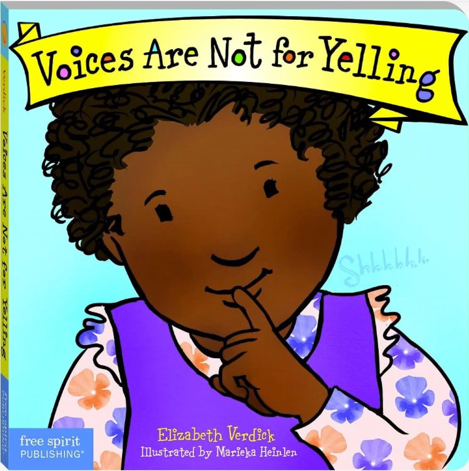 Cover of a children's book titled 'Voices Are Not for Yelling,' depicting a young girl with curly hair, wearing a purple vest and a floral long-sleeve shirt, with her finger on her lips in a shushing gesture.
