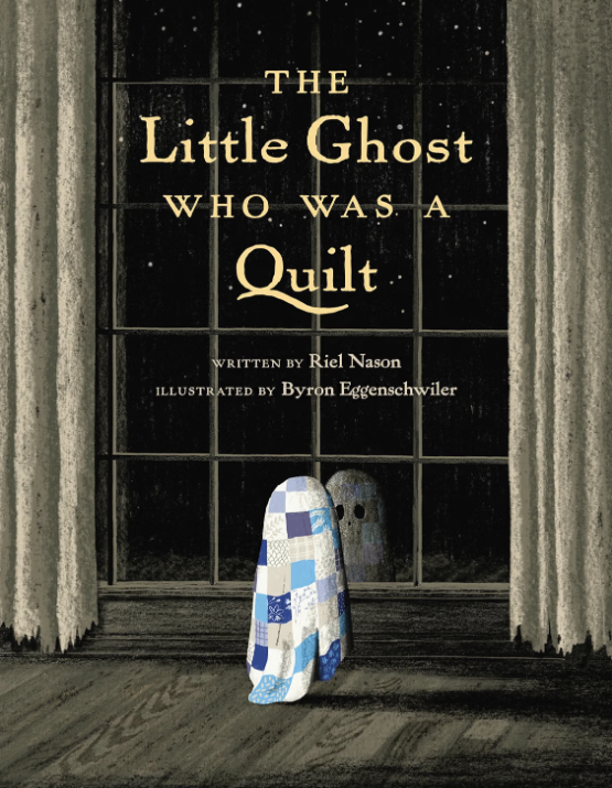 Cover of a book titled 'The Little Ghost Who Was a Quilt' with an illustrated ghost made of a quilt in front of a window with curtains.