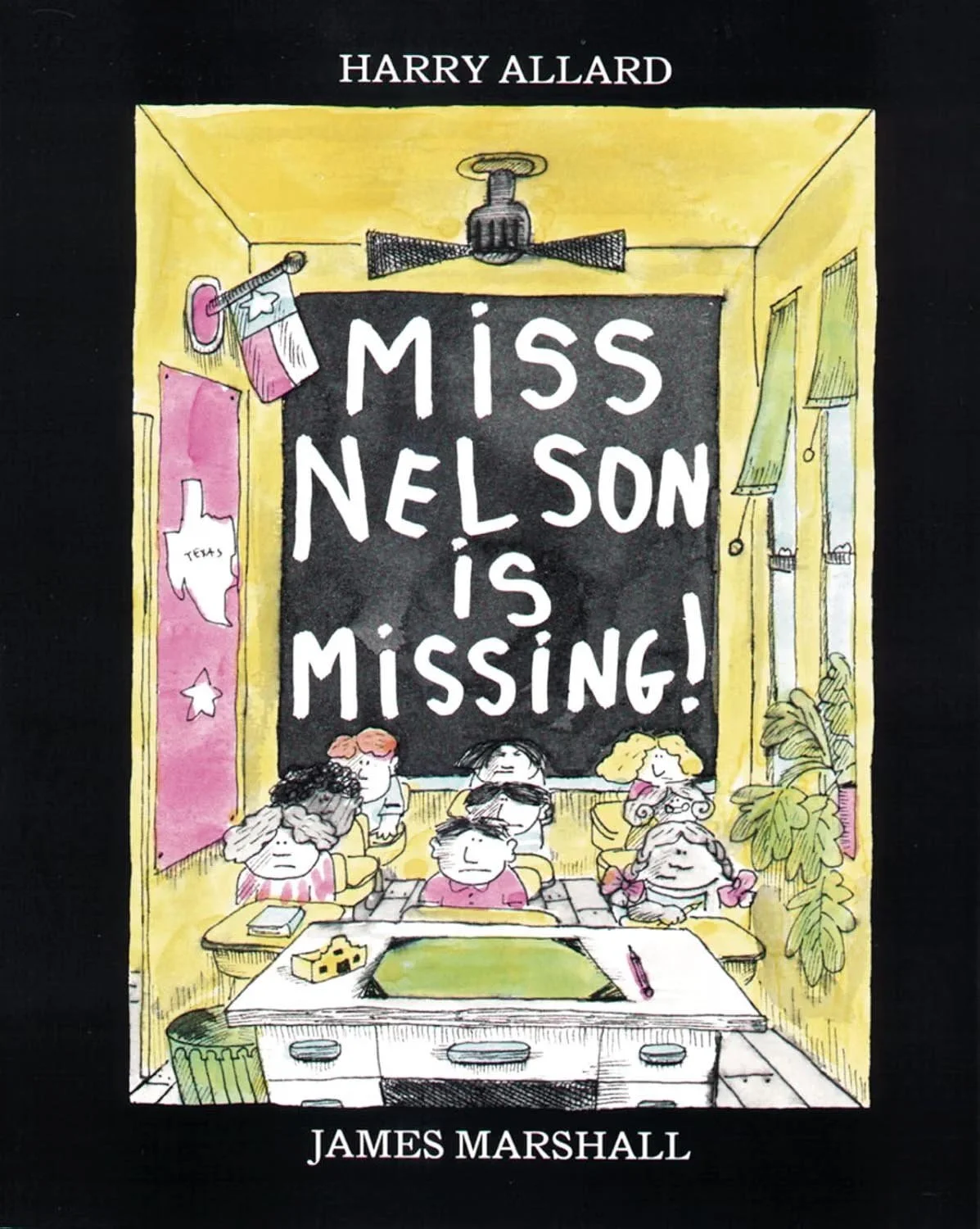 Book cover for 'Miss Nelson is Missing!' by James Marshall, featuring an illustration of a classroom with a blackboard, children sitting at desks, a fan, curtains, and Texas-themed decorations.