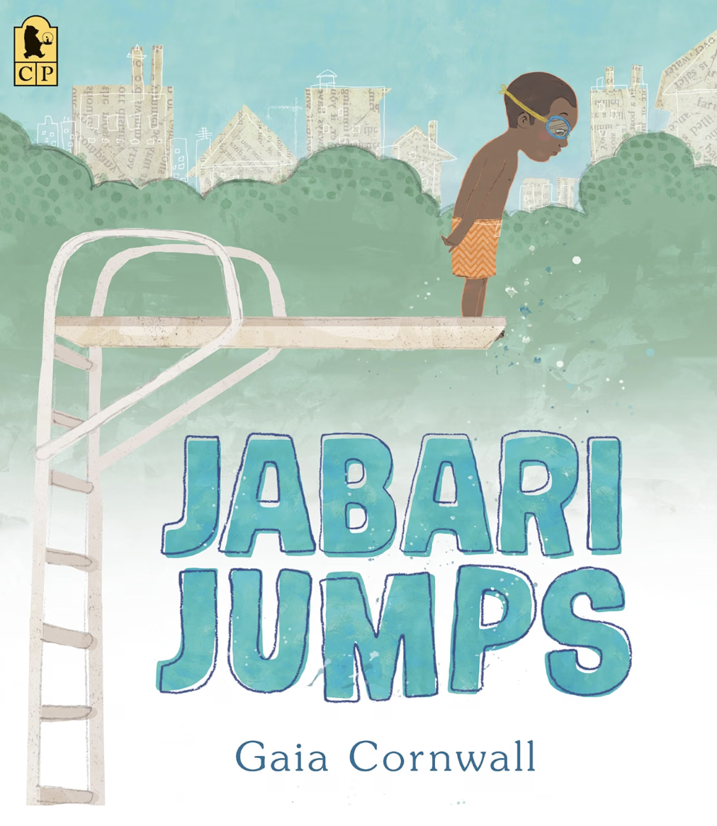 Book cover titled "Jabari Jumps" by Gaia Cornwall, showing a boy with goggles and orange swim shorts looking down from the diving board at the water.