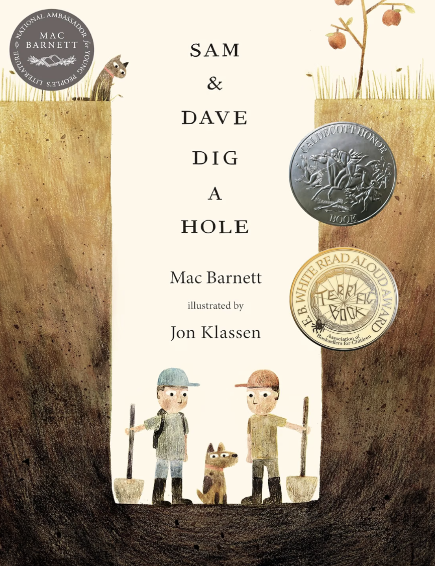 The cover of a children's book titled 'Sam & Dave Dig a Hole' illustrated by Jon Klassen, showing two boys with shovels and a dog, with trees and coins in the background.