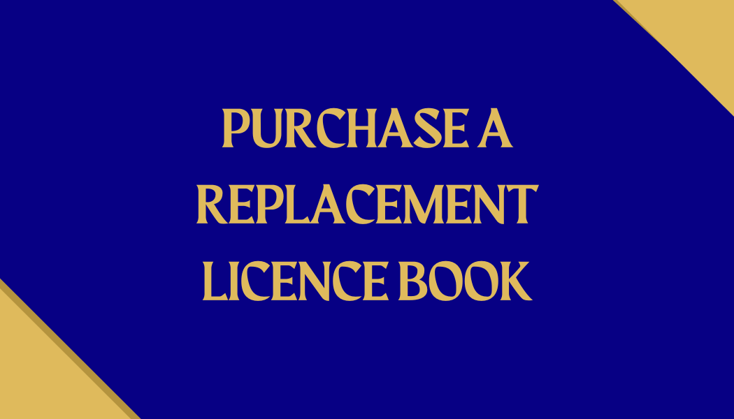 Text on a blue background with gold accents, reading 'Purchase a Replacement License Book'.