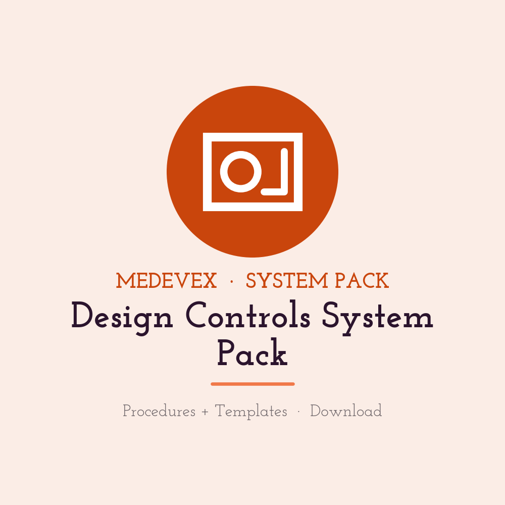 Design Controls System Pack — Procedure + Toolkit