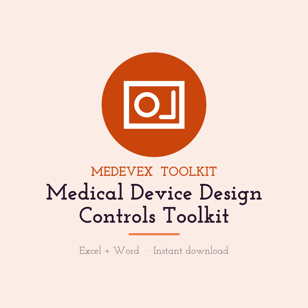 Medical Device Design Controls Toolkit