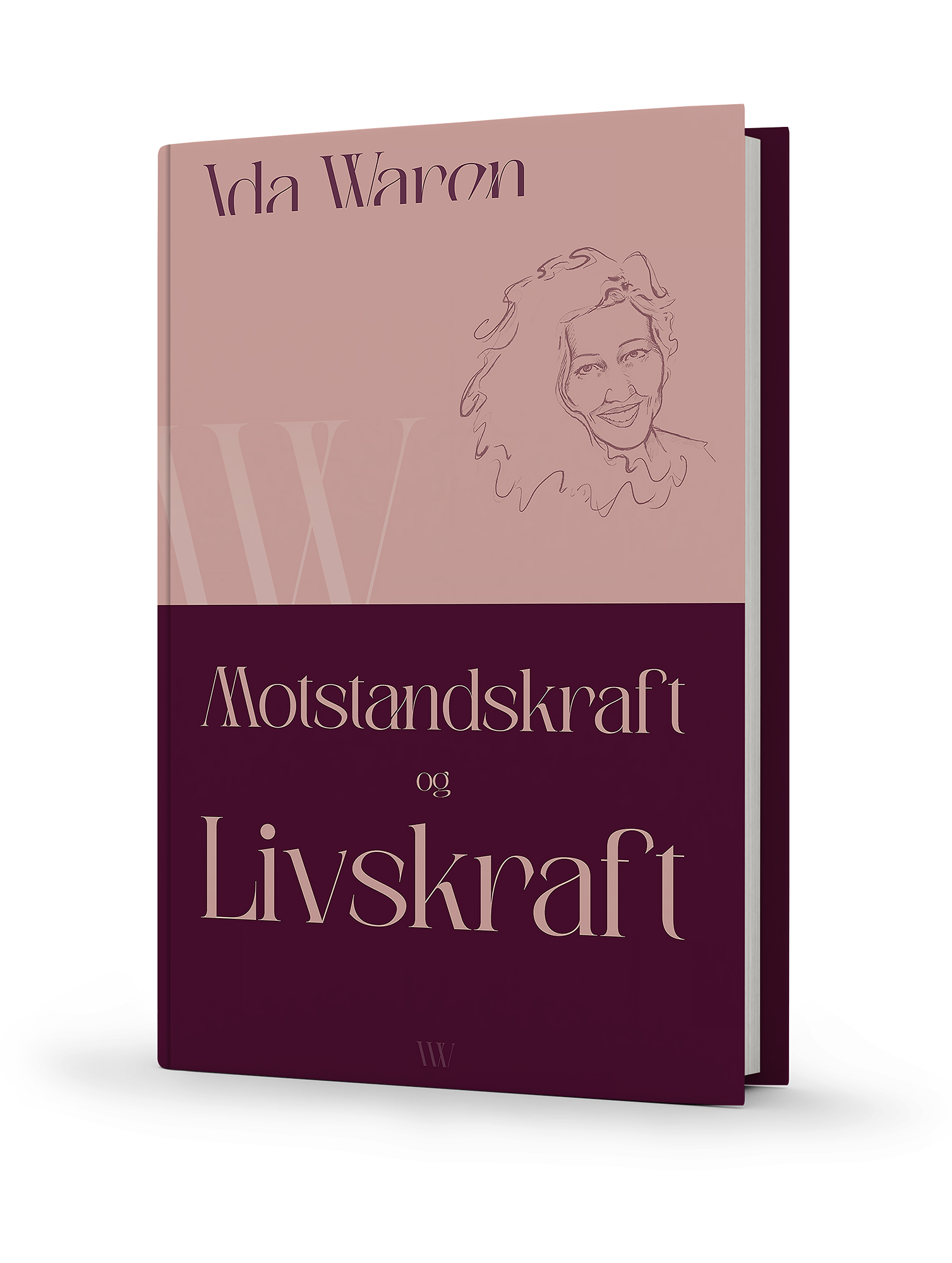 Bok med tittelen 'Motstandskraft og Livskraft' av Ida Waron. Bokomslag i rosa og burgunder med en enkel linjetegning av et kvinnelig ansikt.