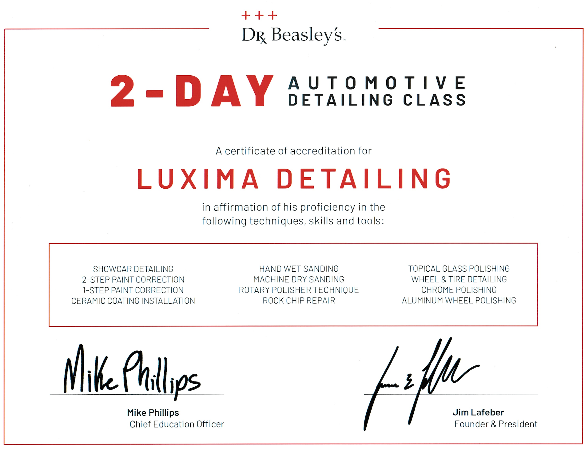 Luxima Detailing — Mike Phillips / Dr. Beasley's 2-Day Automotive Detailing Class certificate