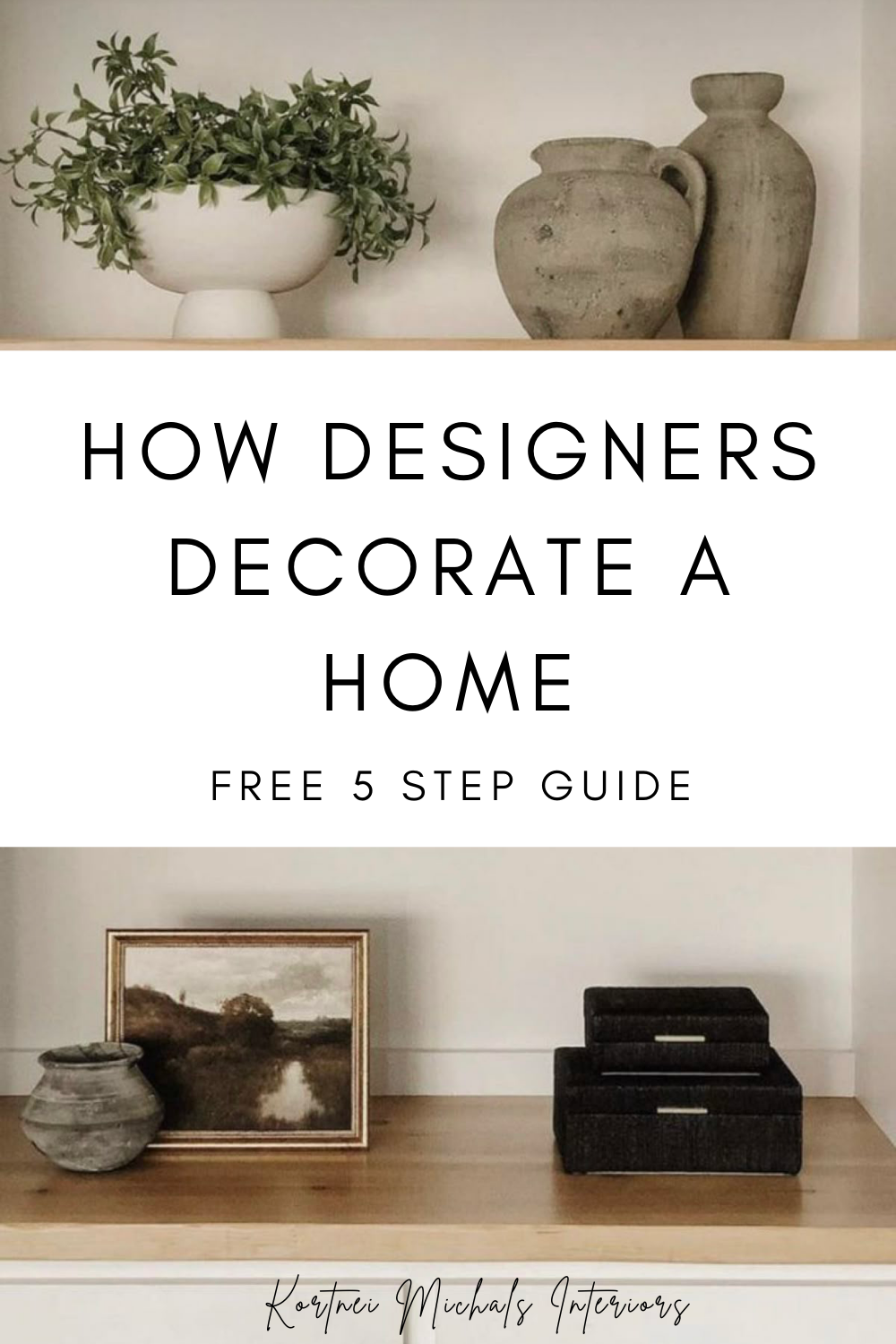 Free Design Guide- 5 easy steps to decorate you home