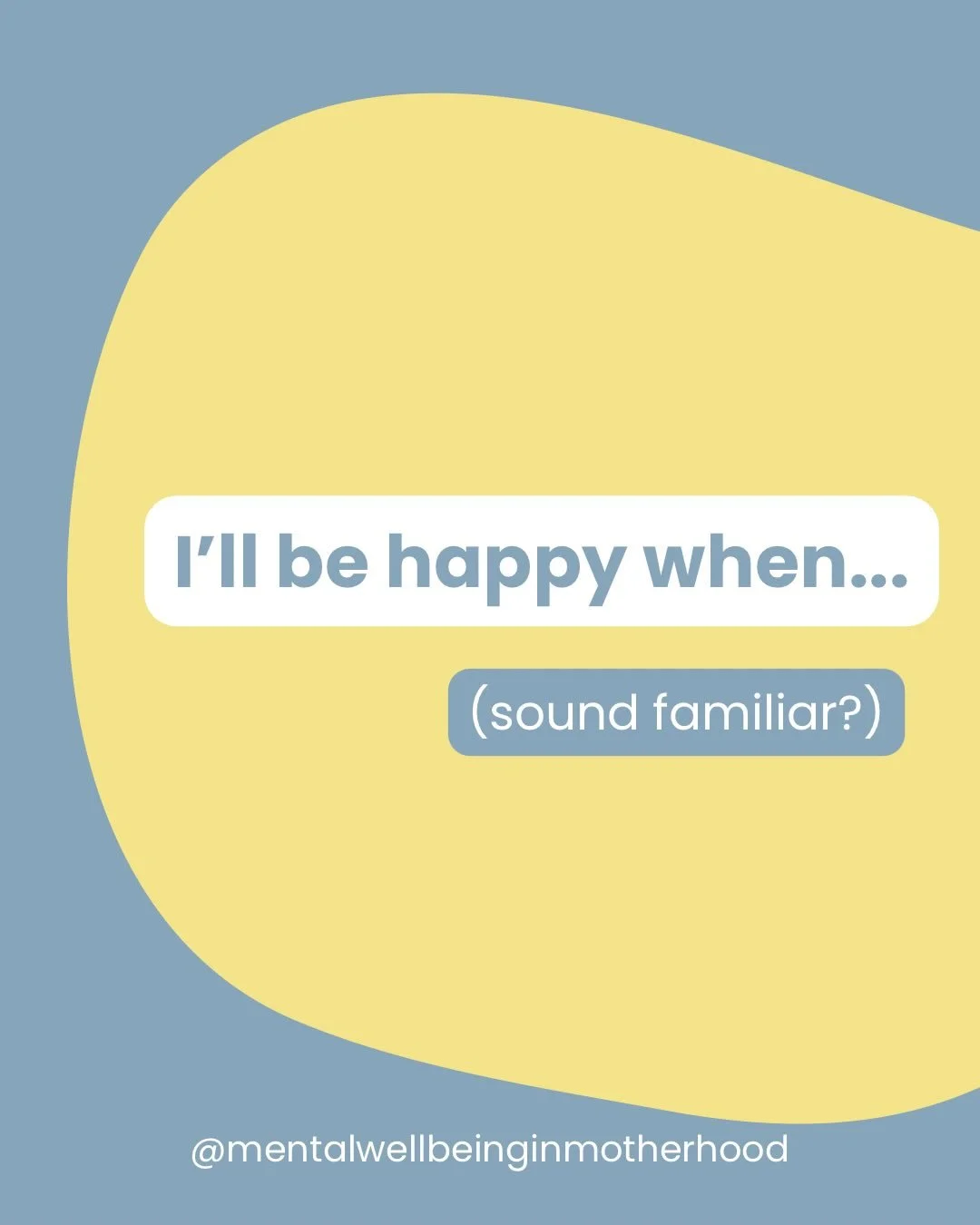 &lsquo;I&rsquo;ll be happy when&rsquo;&hellip;sound familiar? 

Postponing happiness until some time in the future. 

Your happiness being conditional upon reaching that goal. 

It&rsquo;s important to work towards and look forward to things in the f
