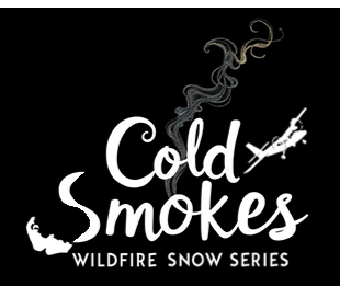 cold smokes wildfire snow series