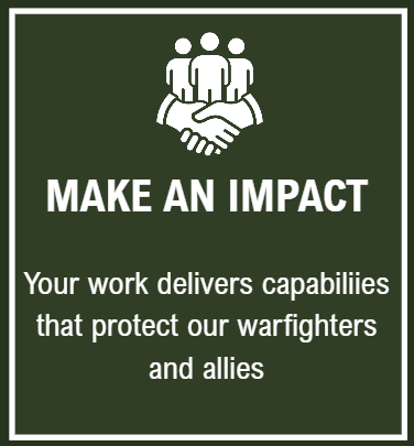 Green sign with white text and icons that promote making an impact by delivering capabilities to protect warfighters and allies.