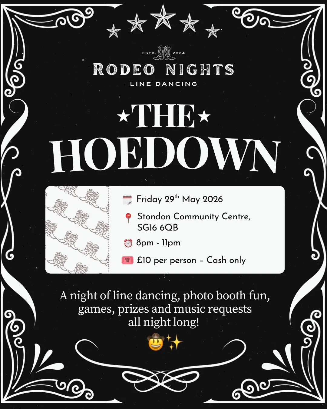 A black and white poster for 'The Hoedown,' an event with line dancing, photo booth fun, games, prizes, and music requests. The event is on Friday, May 29th, 2026, from 8 pm to 11 pm at Stondon Community Centre, SG16 6QB. Entry costs £10 per person, cash only.