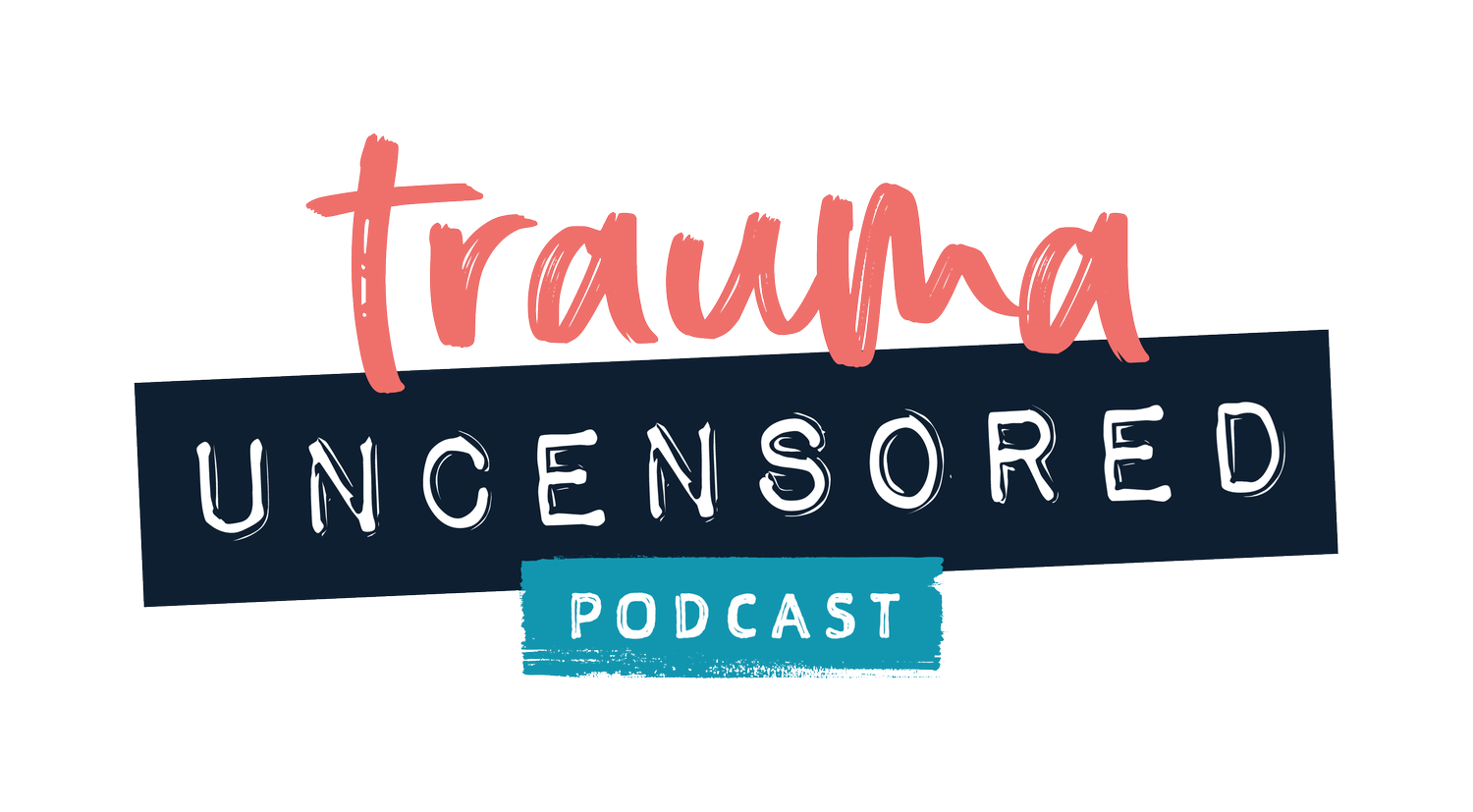 Trauma Uncensored