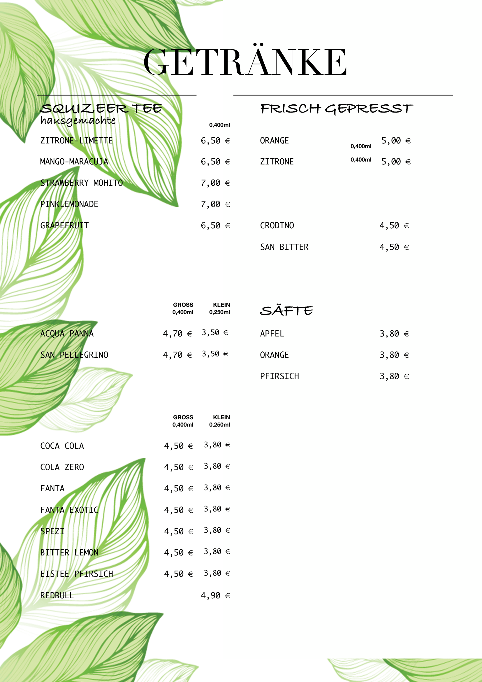Menu with drinks written in German, featuring sections for hot and cold beverages, juices, and soft drinks, with a green leafy design in the background.