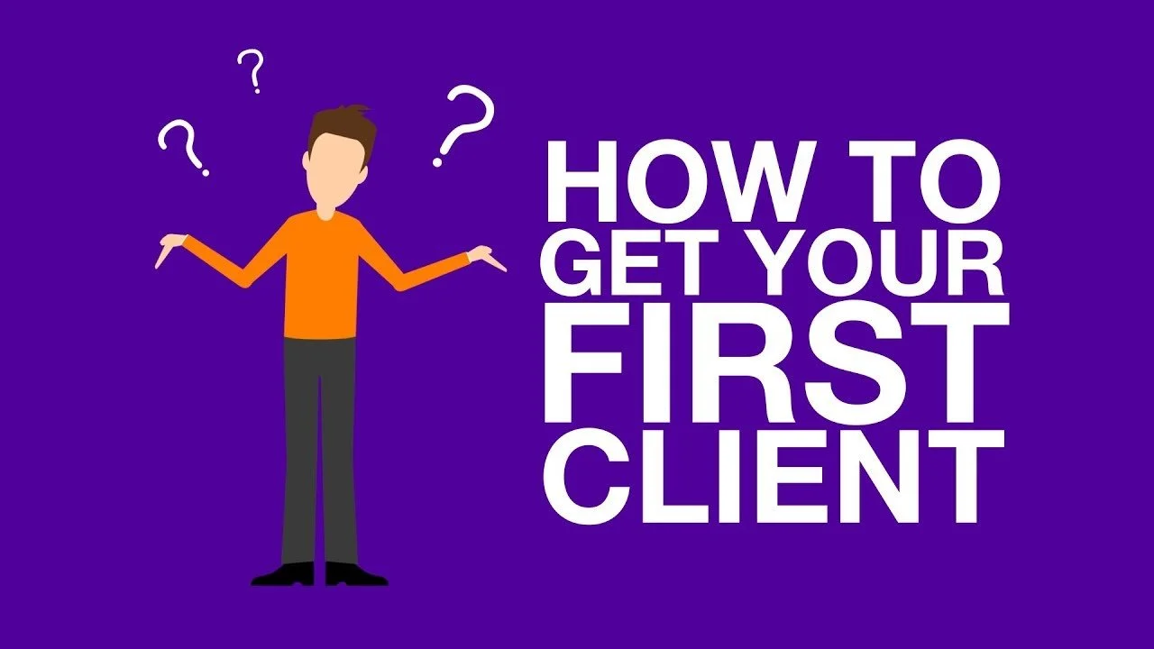 How to Get Your First Online Client (2026 Guide)