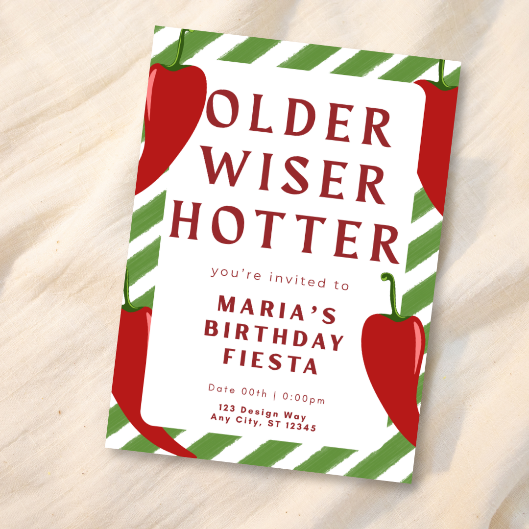'Older, Wiser, Hotter' Digital Birthday Invitation