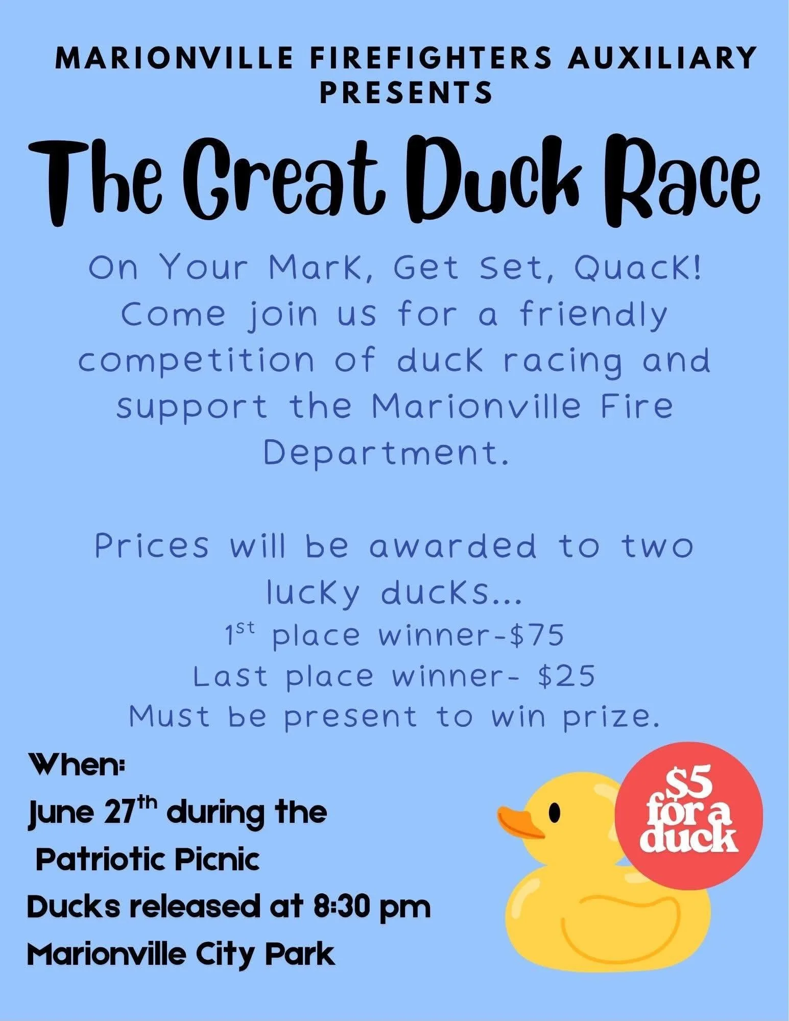 Flyer for the Marionville Firefighters Auxiliary Duck Race event with a light blue background, large black title text, and a cartoon yellow duck holding a red circular sign that says '$5 for a duck.' The event includes a duck race, with prizes for first and last place, and is part of the Patriotic Picnic at Marionville City Park on June 27th.