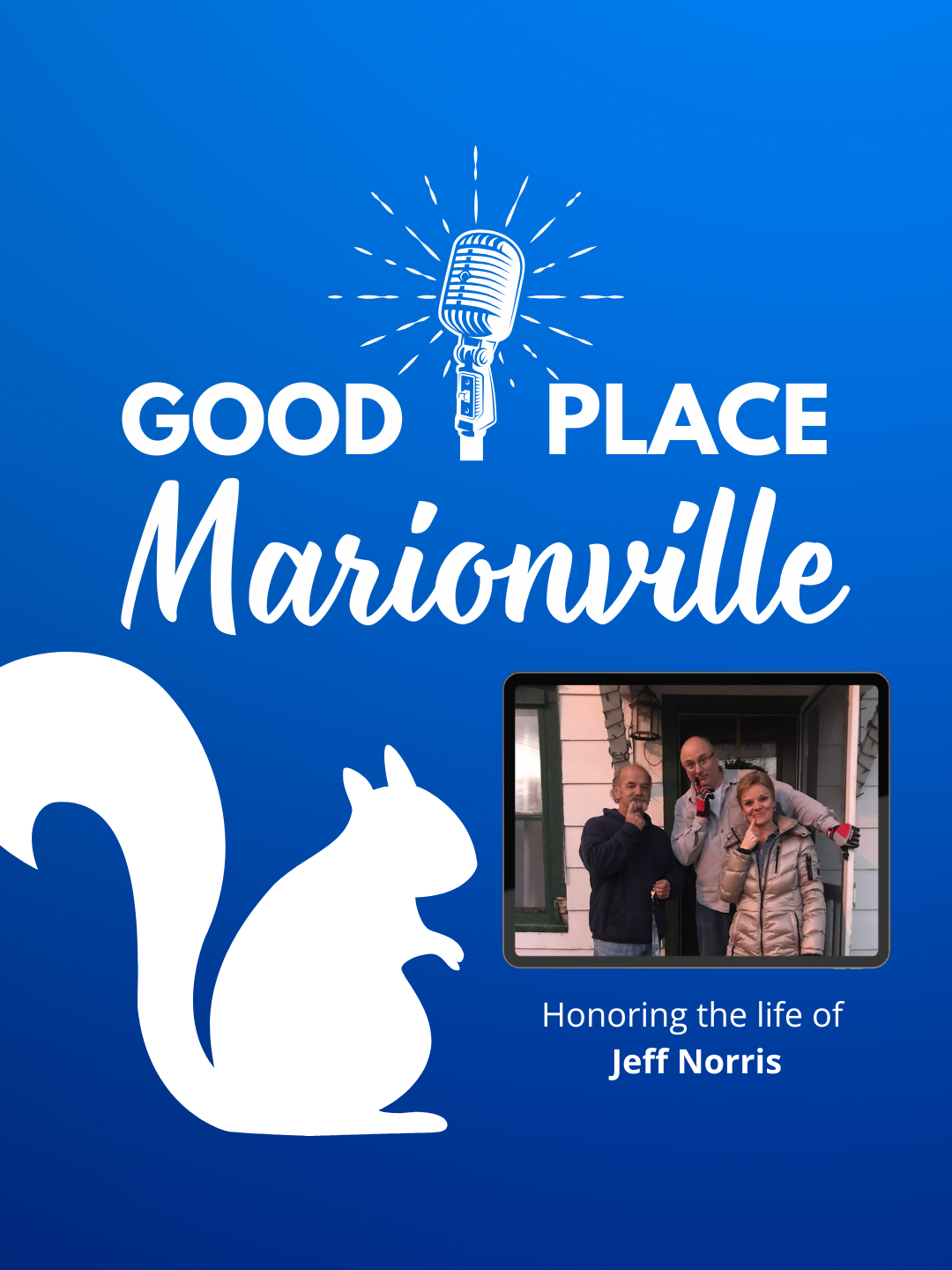 Good Place Marionville #20 honoring the life of Jeff Norris