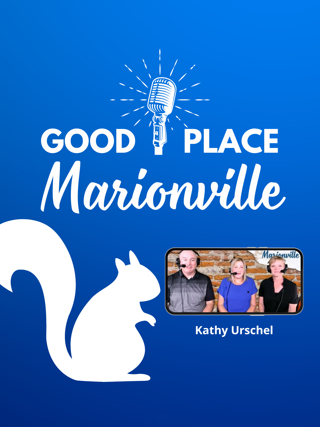 Good Place Marionville #13         with Kathy Urschel