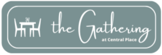 Sign reading 'The Gathering at Central Place' with a logo of a table with four chairs.