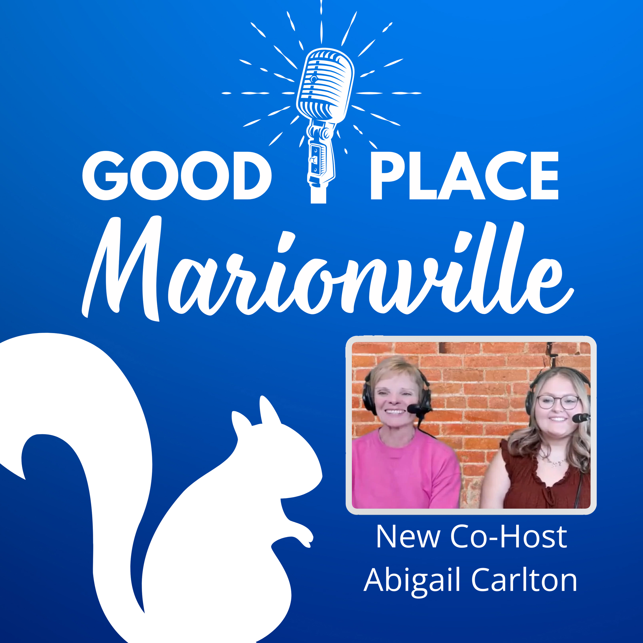 Podcast dedicated to highlighting the GOOD in Marionville!
