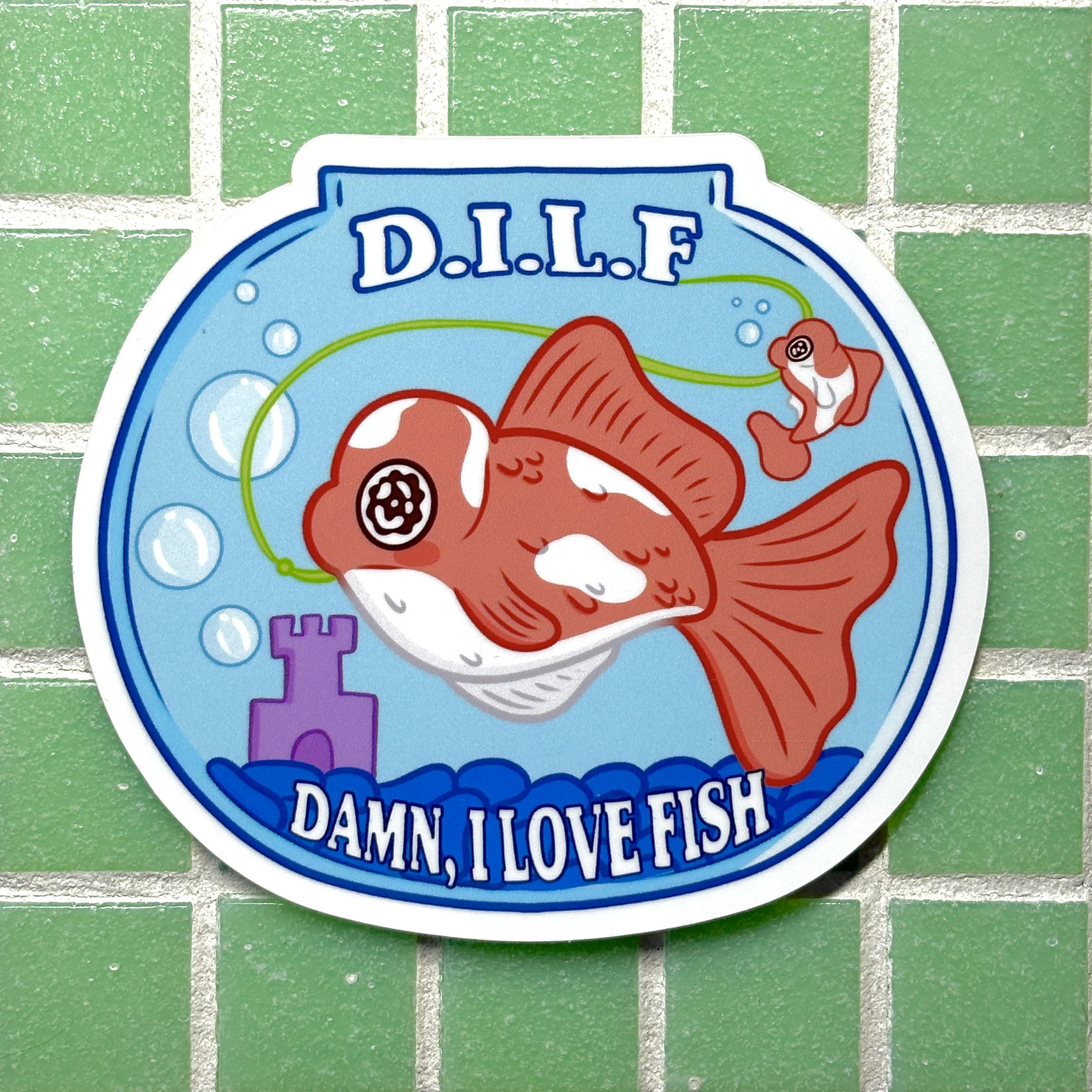 Damn I love Fish (DILF) Sticker