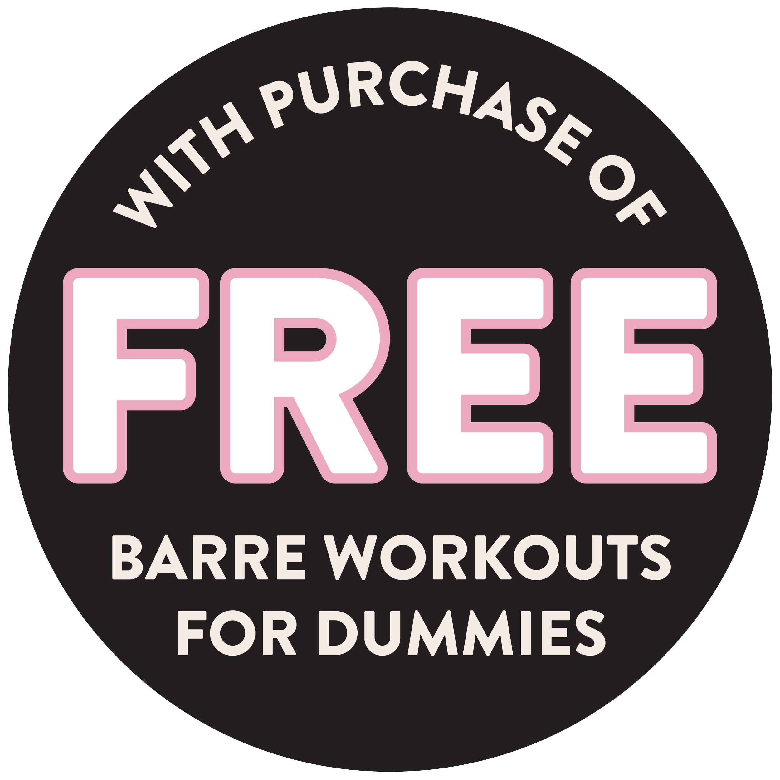 Sticker promoting free barre workouts for beginners, with black background and white and pink text.