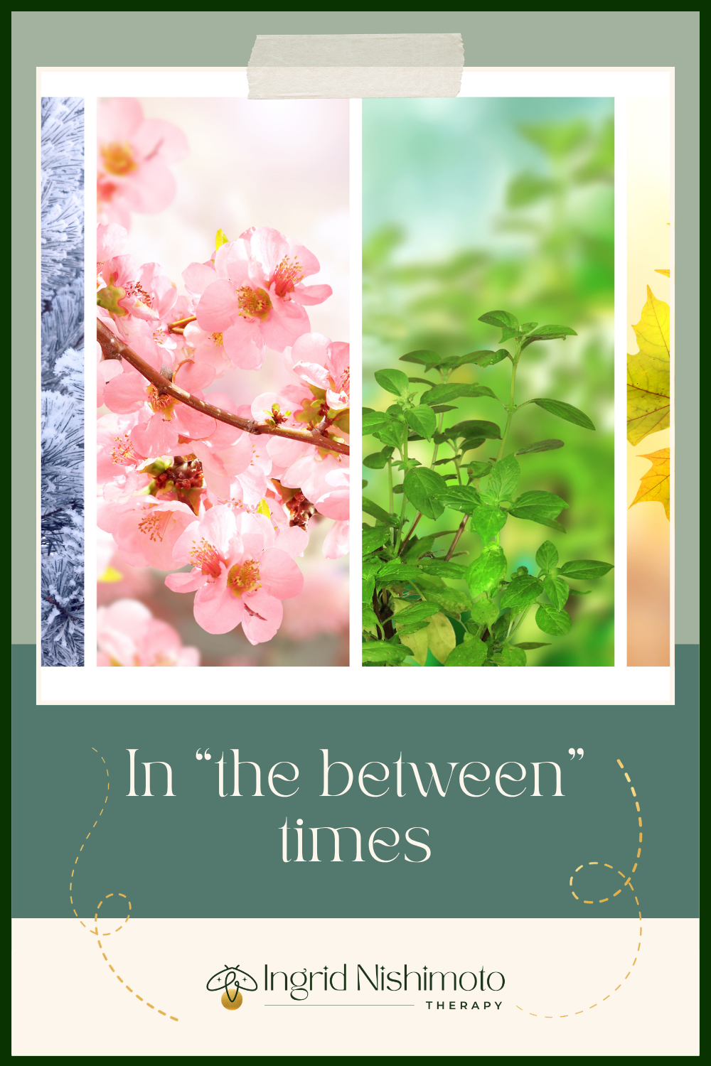 In “the between” times