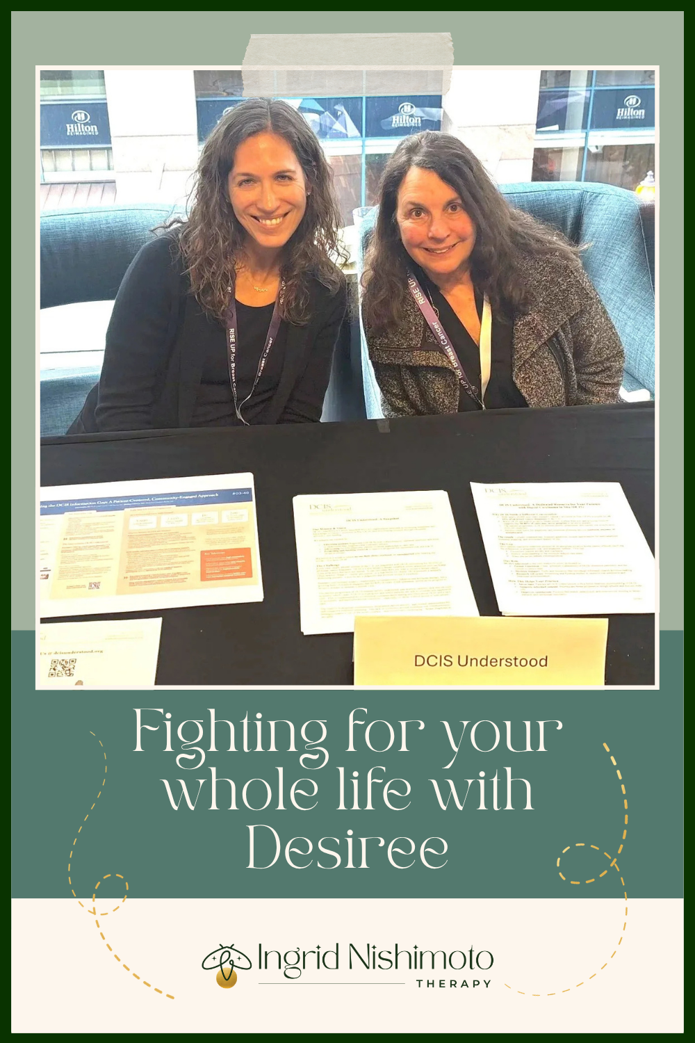 Fighting for your whole life with Desiree