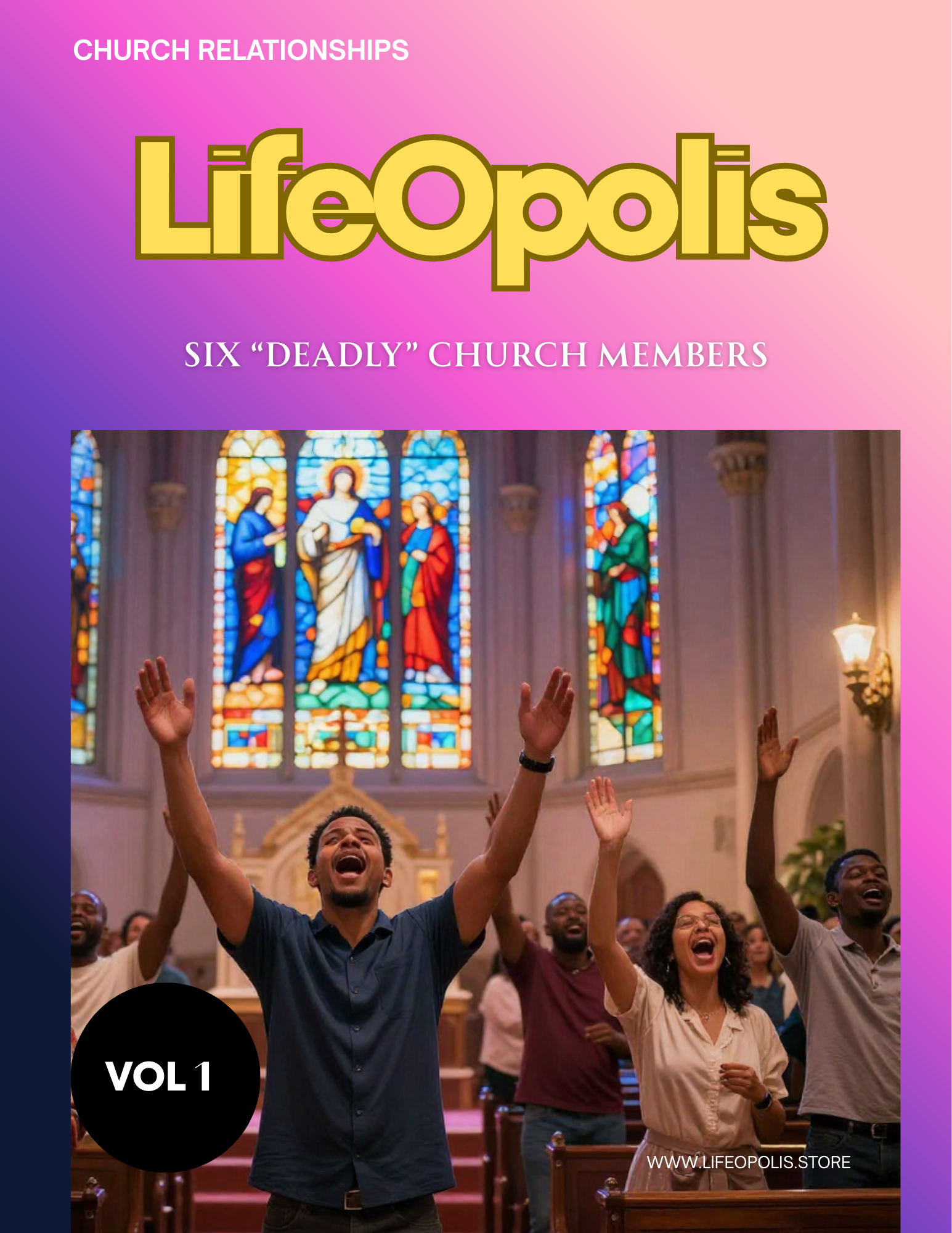 Six "Deadly" Church Members