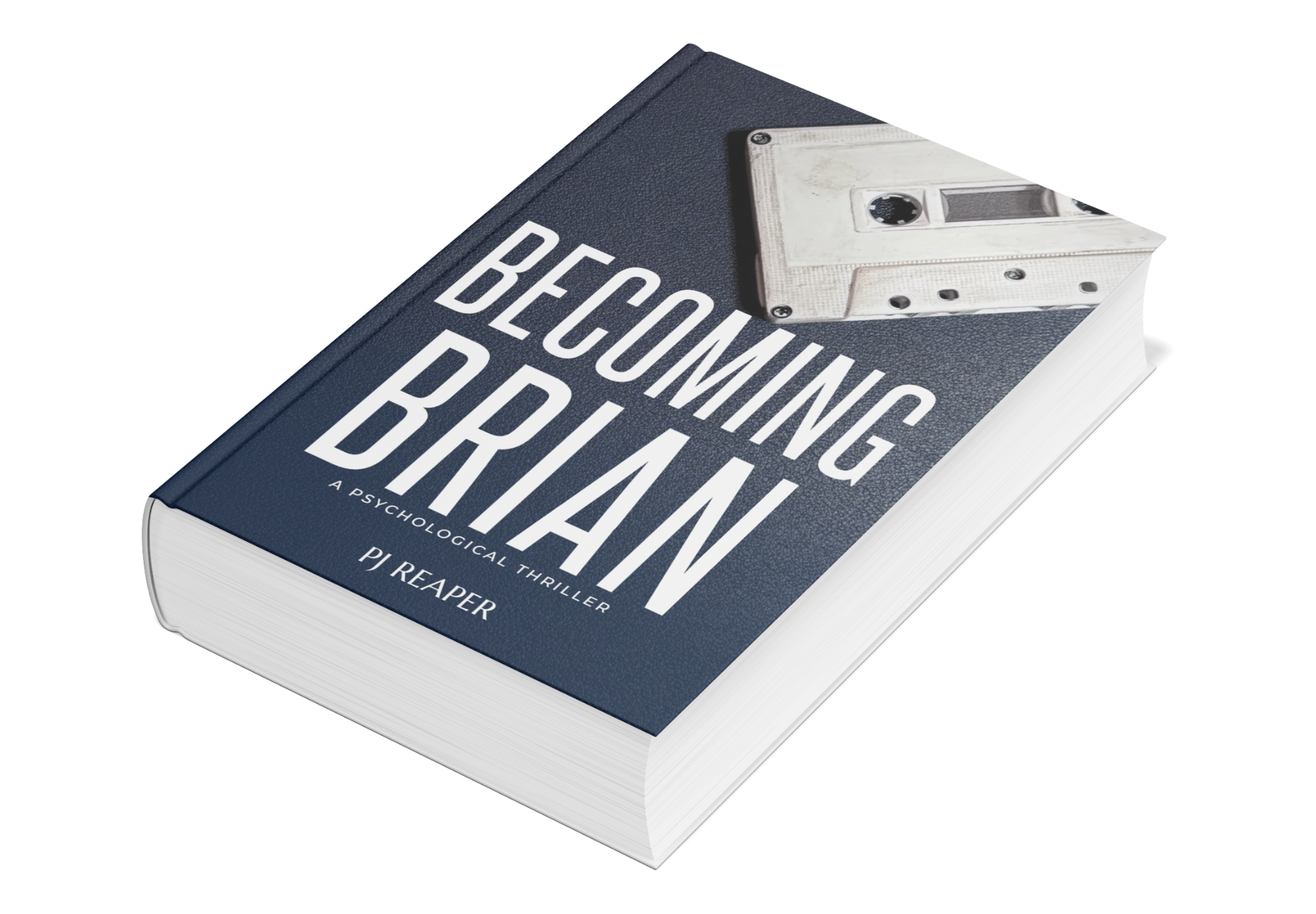Becoming Brian by PJ Reaper, a psychological thriller, shown as a navy paperback with a white cassette tape on the cover.
