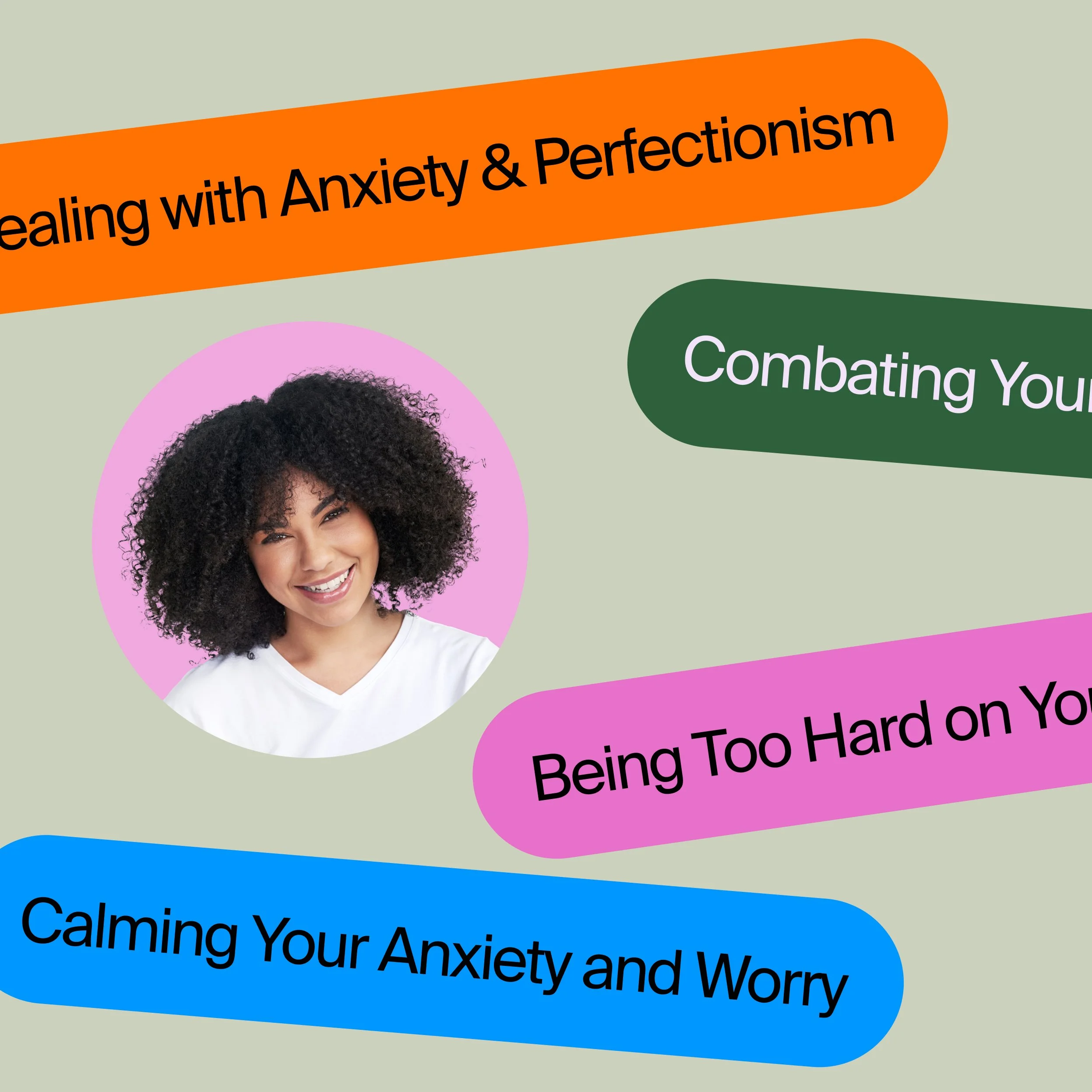 Colorful graphic with a smiling woman and text about managing anxiety and worry through calming techniques.