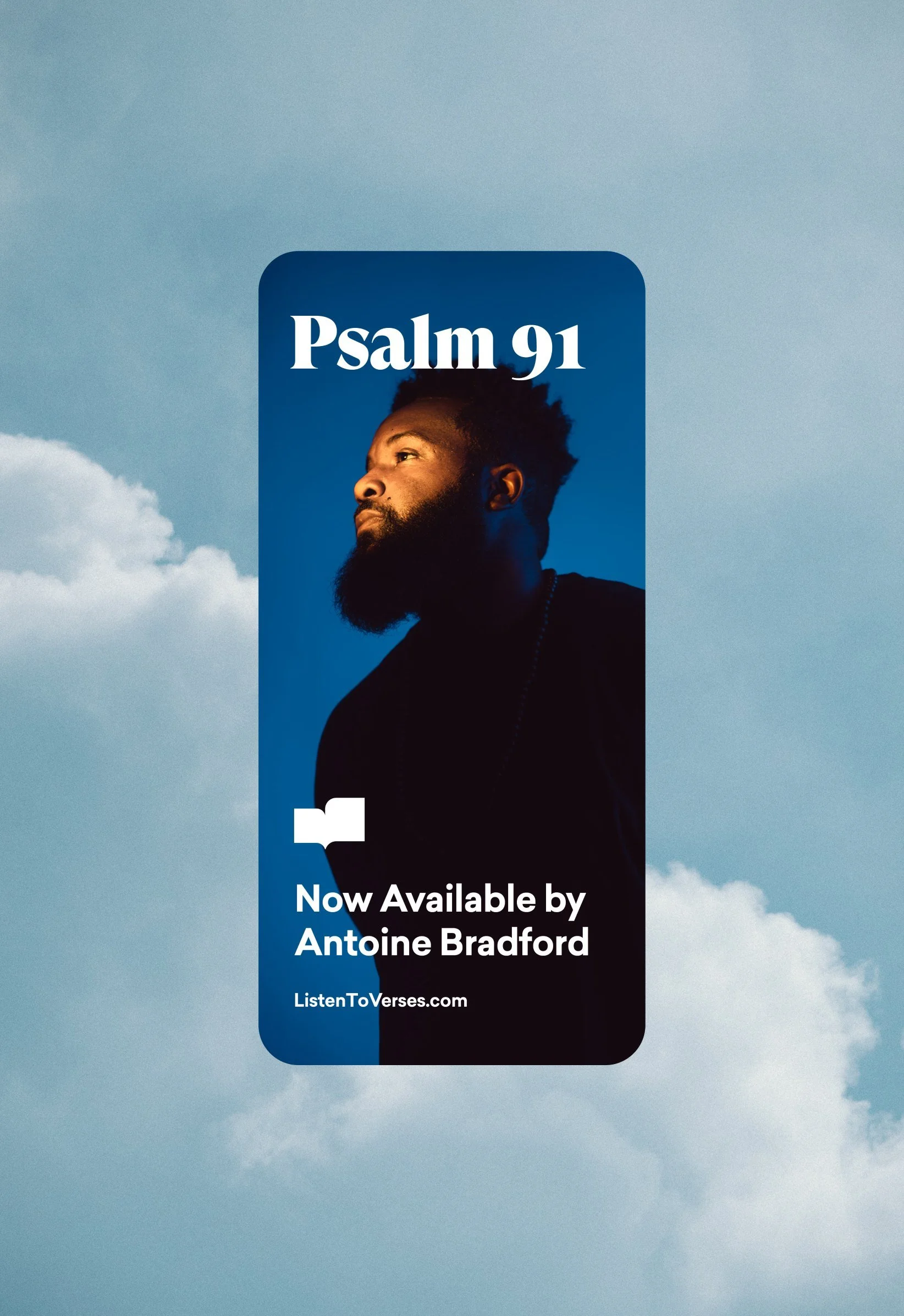 Book cover for Psalm 91 by Antoine Bradford with a portrait of a man looking to the side, set against a blue sky with some clouds.