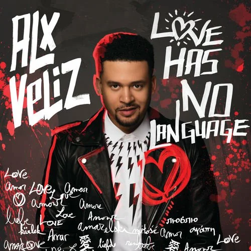 ALX VELIZ - LOVE HAS NO LANGUAGE