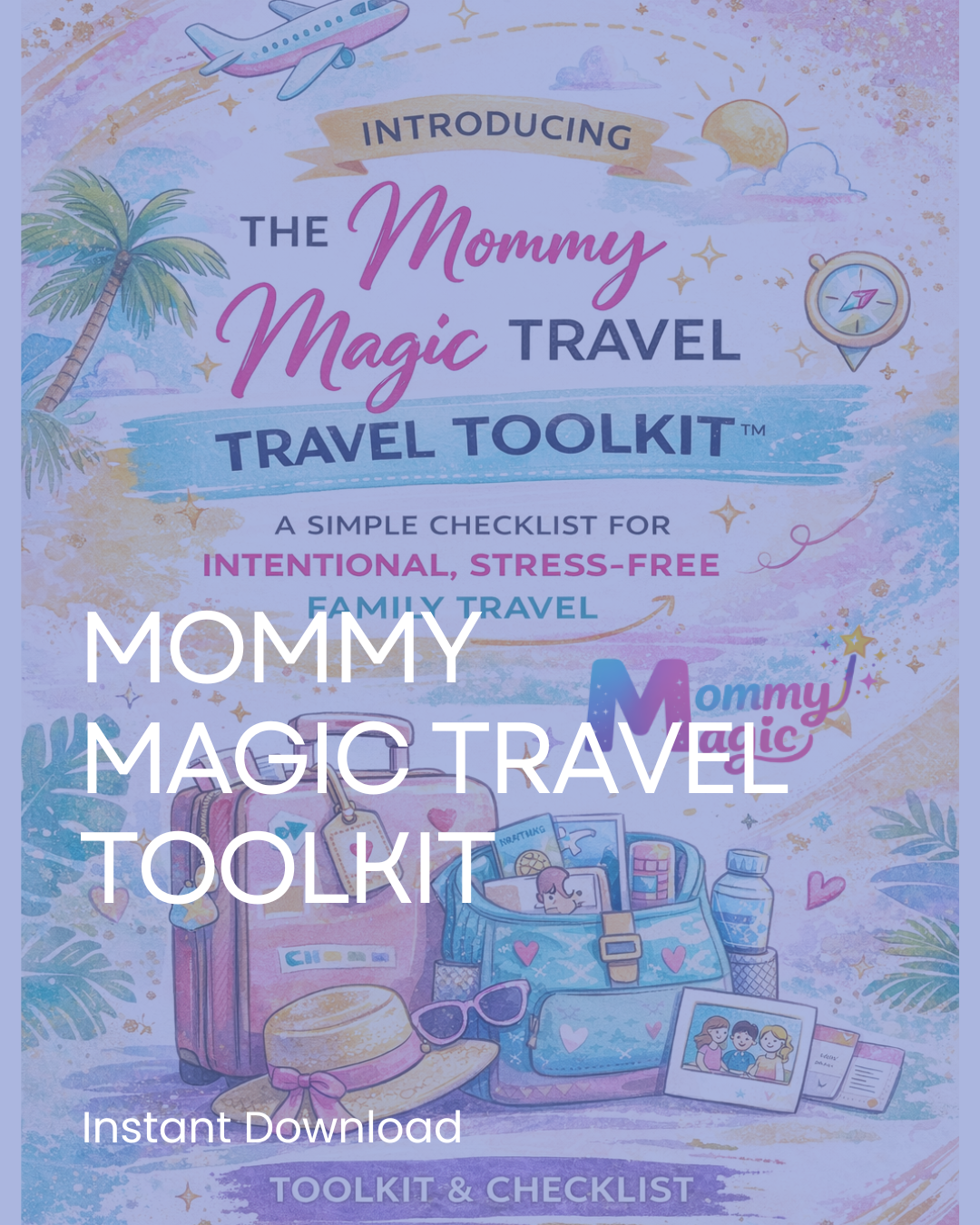 Mommy Magic Travel Toolkit