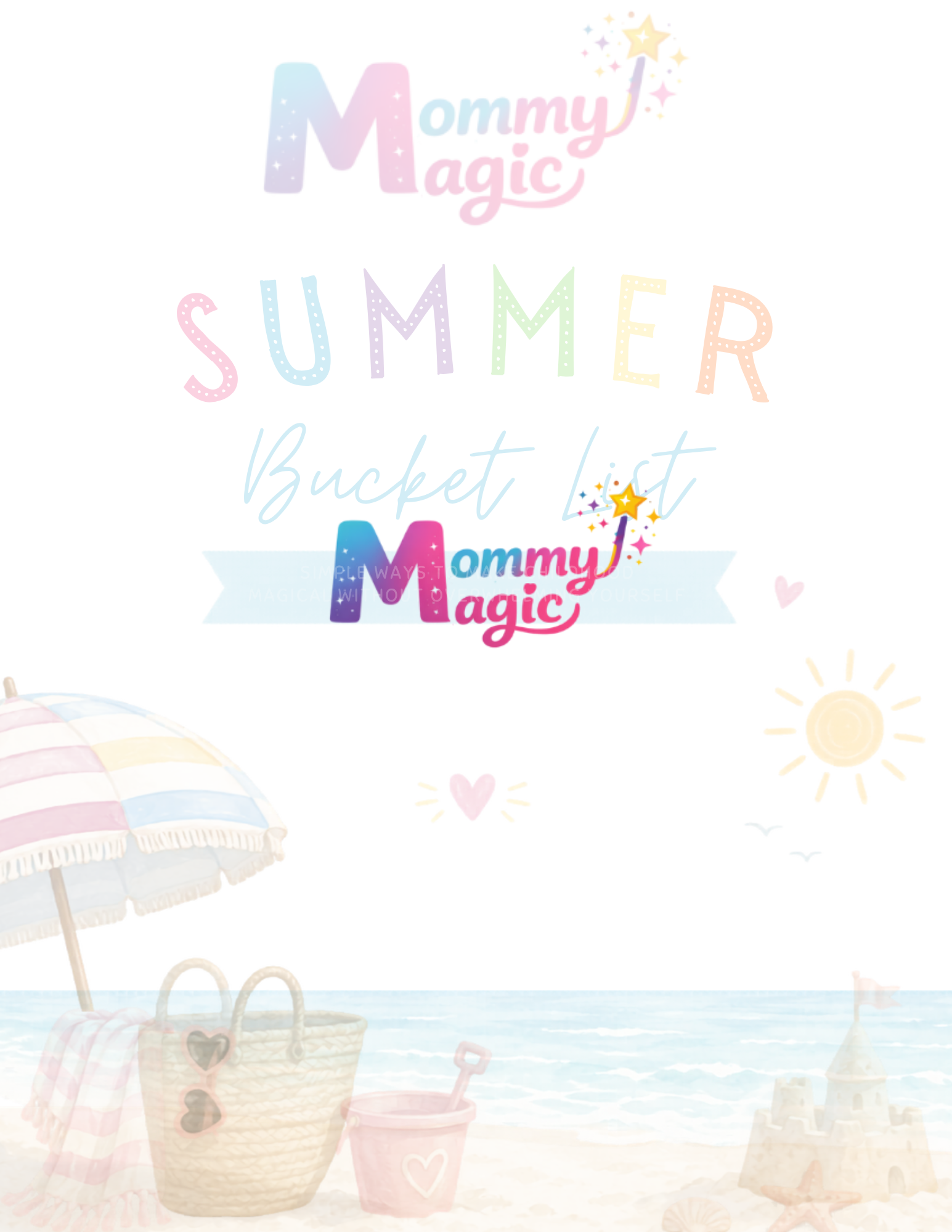 Mommy Magic Summer Bucket List
