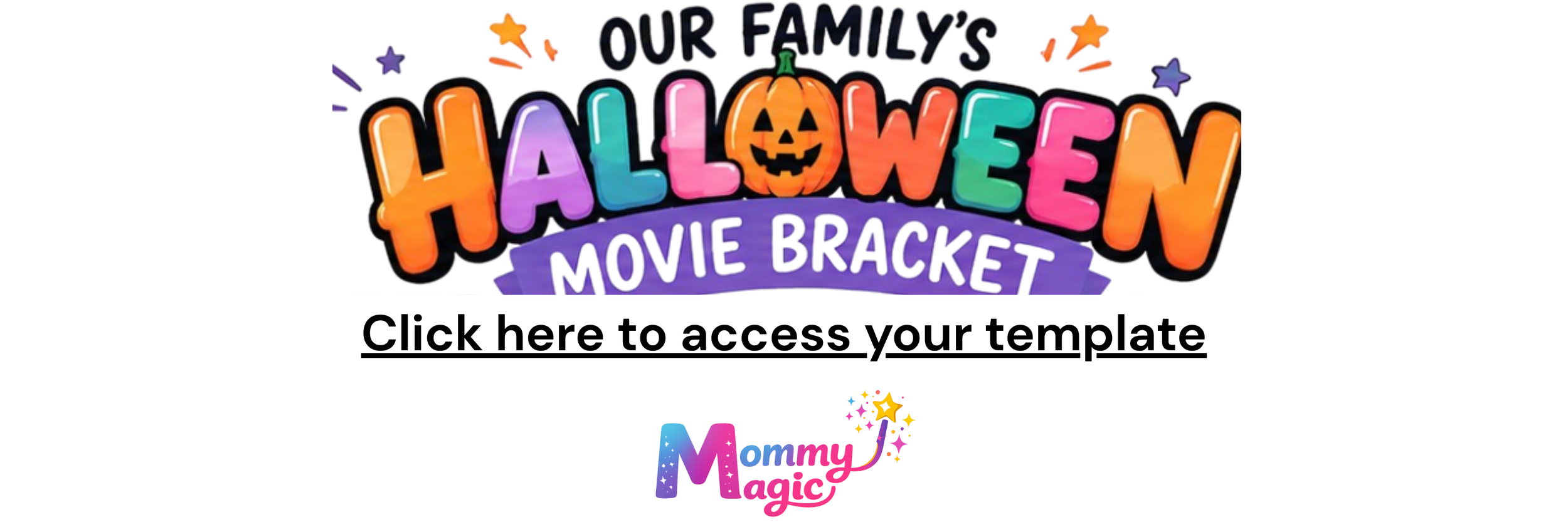 Copy of Mommy Magic Halloween Movie Bracket.png