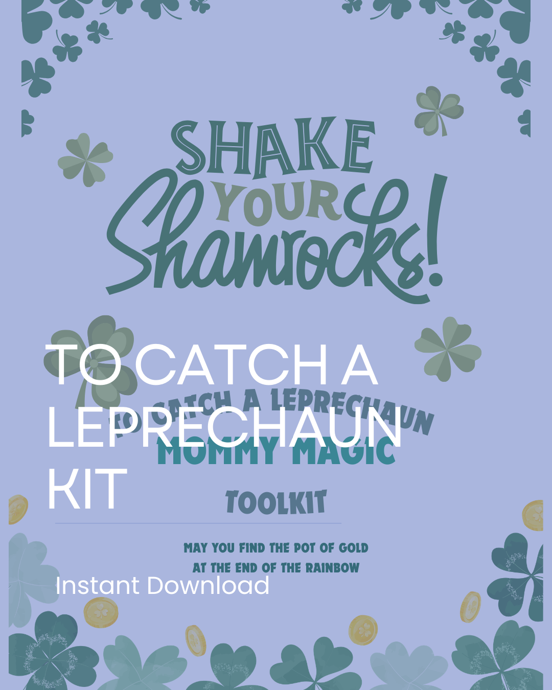 To Catch A Leprechaun Toolkit